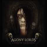 Agony Lords - A Tomb of the Haunted